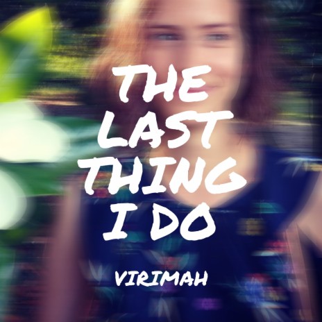 The Last Thing I Do (Instrumental) | Boomplay Music