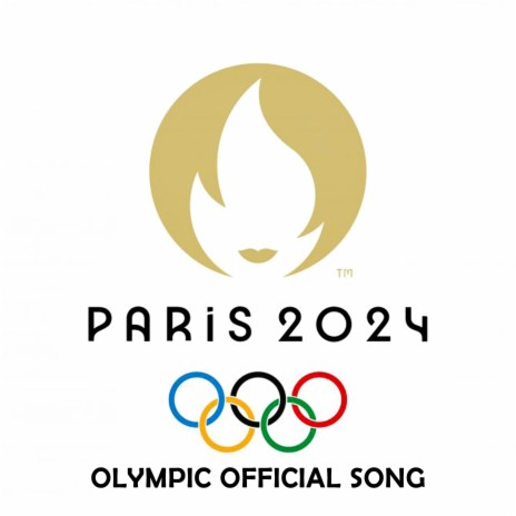 Olympic Official Song Paris 2024