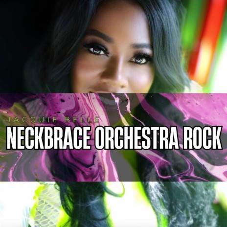 Neckbrace Orchestra Rock | Boomplay Music