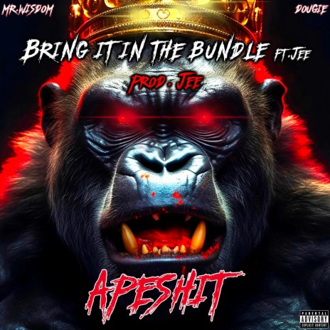Bring It In The Bundle ft. Dougie & JEE | Boomplay Music