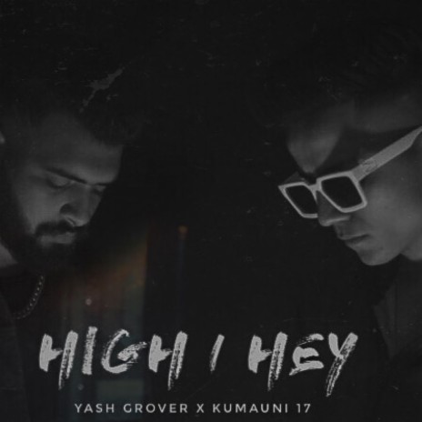 High Hey (feat. YOUNG YXSH) | Boomplay Music