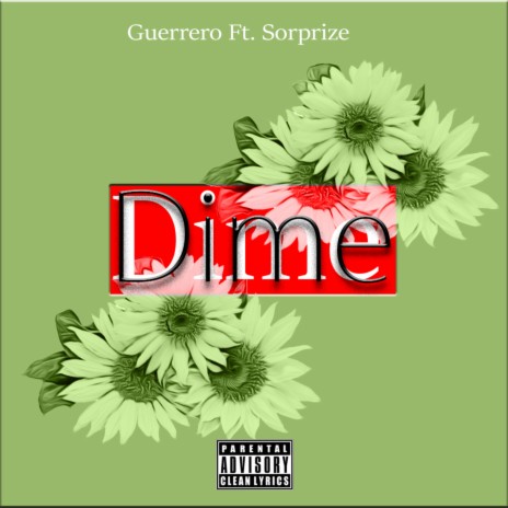 Dime ft. Sorprize | Boomplay Music