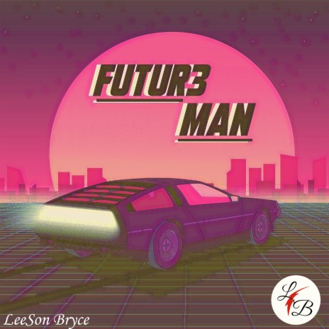 FUTUR3 MAN | Boomplay Music