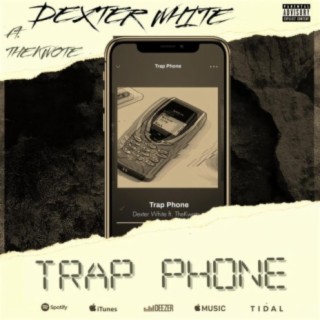 Trap Phone (feat. The Kwote)