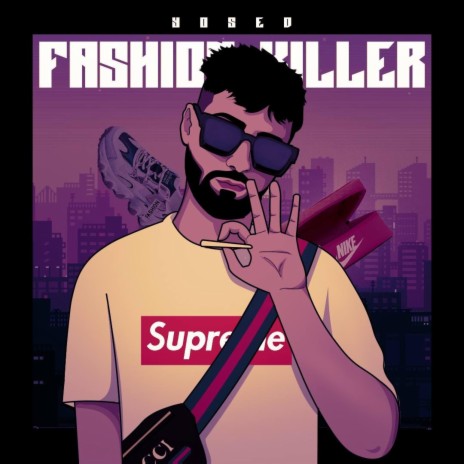 Fashion killer | Boomplay Music