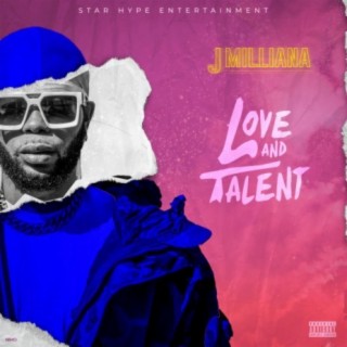 Love and Talent