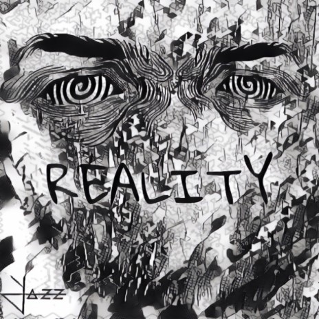 Reality | Boomplay Music