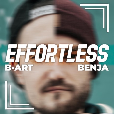 EFFORTLESS (feat. Benja) | Boomplay Music