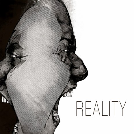 Reality | Boomplay Music