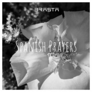 Spanish Prayers lyrics | Boomplay Music
