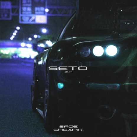 Seto ft. SHEXPIR | Boomplay Music