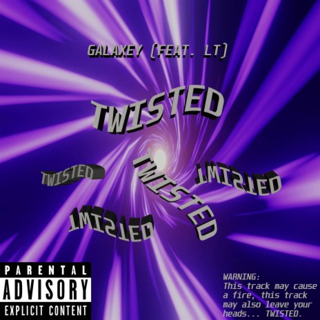 Twisted (feat. LT) | Boomplay Music