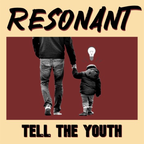 Tell the Youth