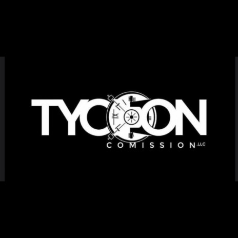 Tycoon Bidness (Tycoon Commision) | Boomplay Music