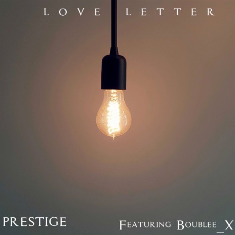Love Letter ft. Boublee_X | Boomplay Music