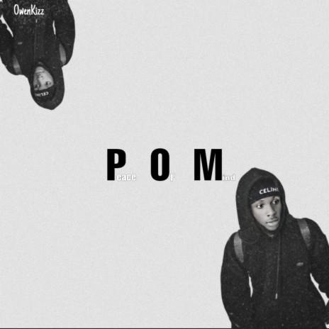 Pom (Peace of Mind) | Boomplay Music