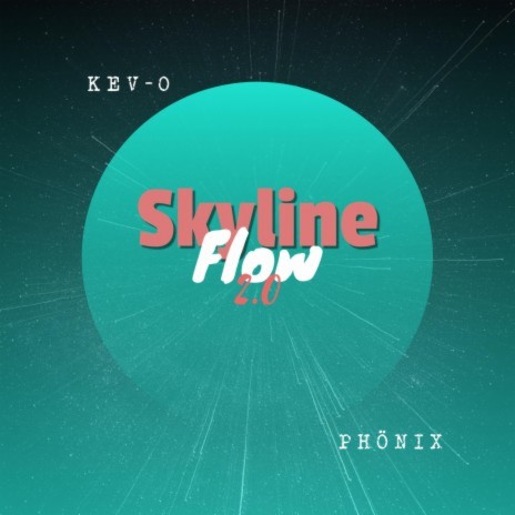 Skyline Flow 2.0 ft. Phönix | Boomplay Music