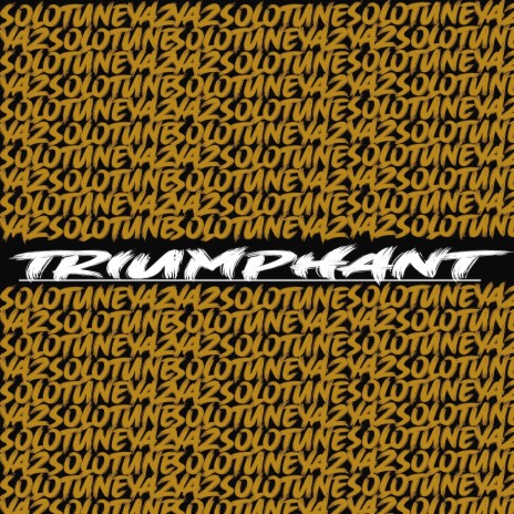 Triumphant ft. Yaz | Boomplay Music