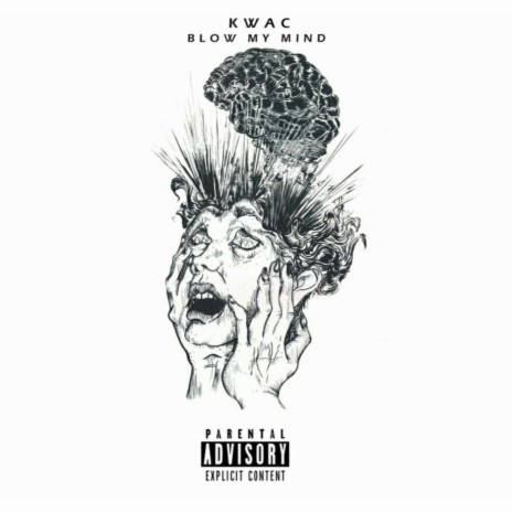 BLOW MY MIND | Boomplay Music