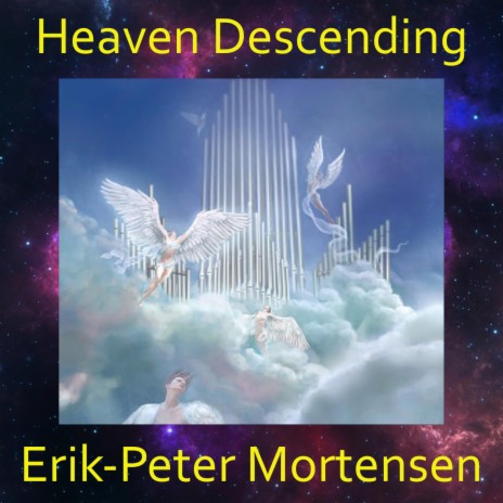 Heaven Descending | Boomplay Music