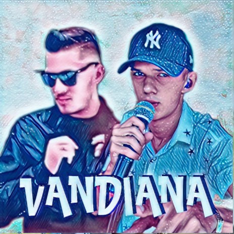 Vandiana ft. Caio livio | Boomplay Music