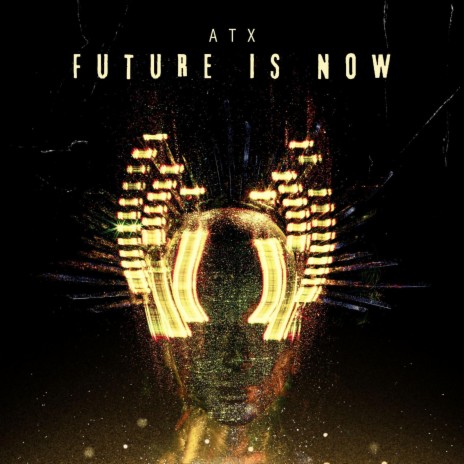 Future Is Now | Boomplay Music