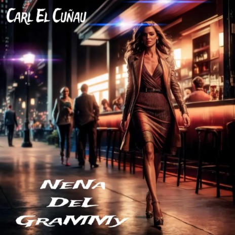 Nena Del Grammy | Boomplay Music