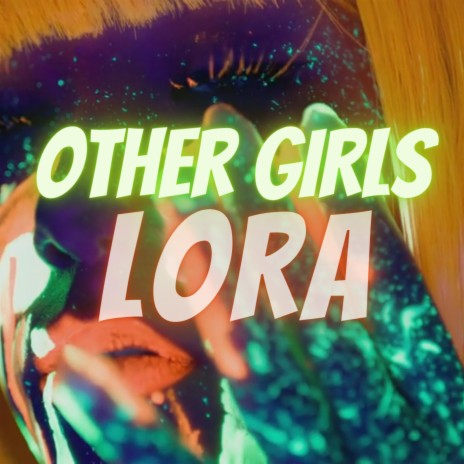 OTHER GIRLS | Boomplay Music