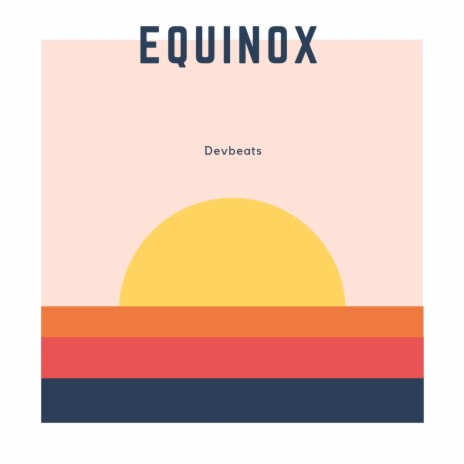 Equinox | Boomplay Music