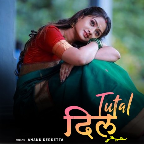 Tutal Dil | Boomplay Music