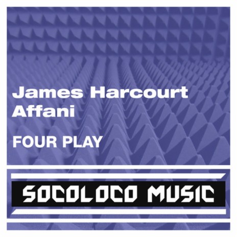 Four Play (Original Mix) ft. Affani | Boomplay Music