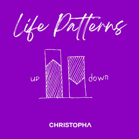 Life Patterns | Boomplay Music