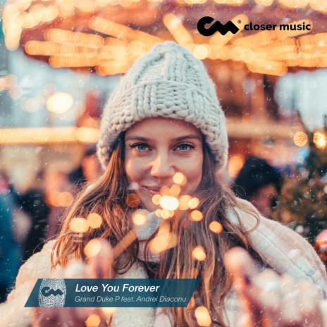 Love You Forever ft. Andrei Diaconu | Boomplay Music