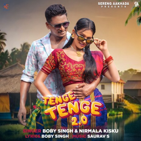 Tenge Tenge 2.0 ft. Nirmala Kisku | Boomplay Music