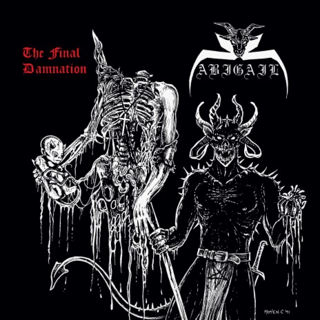 Abigail - The Final Damnation - 05 Open the Gates of Hell | Boomplay Music