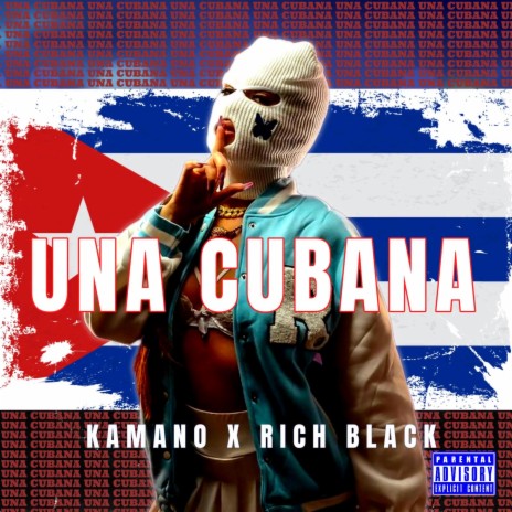 UNA CUBANA ft. Rich Black | Boomplay Music