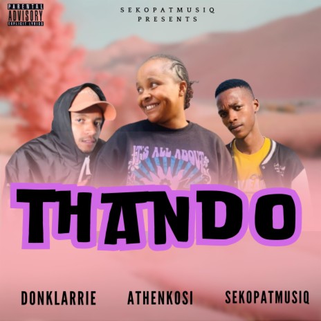 Thando ft. Donklarrie & Athenkosi | Boomplay Music