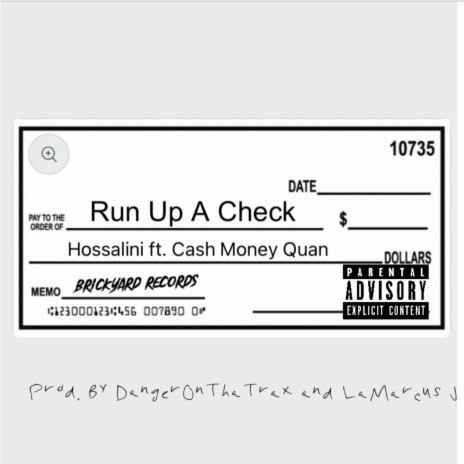 Run Up A Check ft. Cash Money Quan, DangerOnThaTrax & LaMarcus J | Boomplay Music