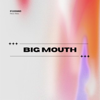 Big Mouth