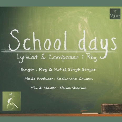 Schooldays ft. Sudhanshu Gautam | Boomplay Music