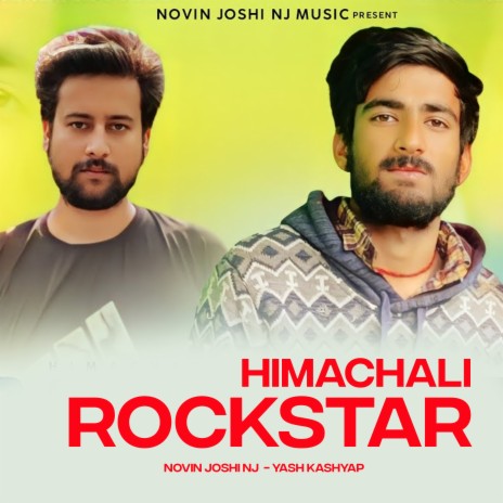 Himachali Rockstar ft. Yash Kashyap | Boomplay Music