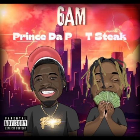 6am ft. T Steak | Boomplay Music