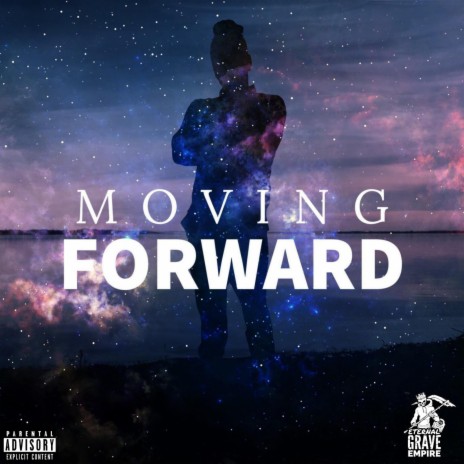 Moving Forward | Boomplay Music