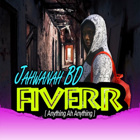 Fiverr (Anything Ah Anything) | Boomplay Music