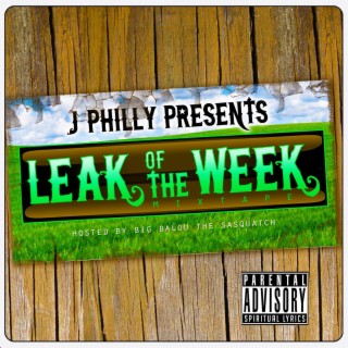 Leak Of The Week Mixtape