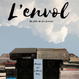 L'envol (extrait de la BO du film L'envol)