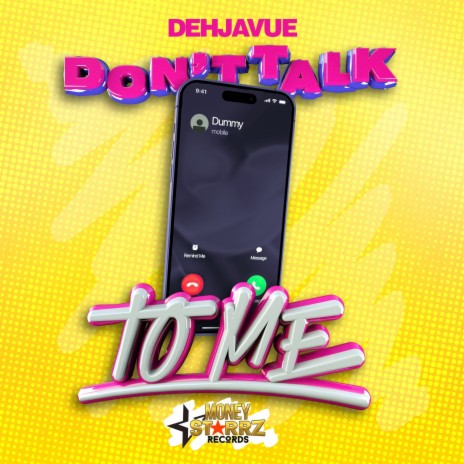 Don't Talk to Me | Boomplay Music