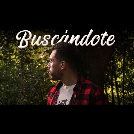 Buscándote | Boomplay Music