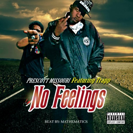 No Feelings ft. Trapp | Boomplay Music