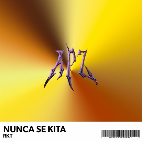 NUNCA SE KITA RKT | Boomplay Music